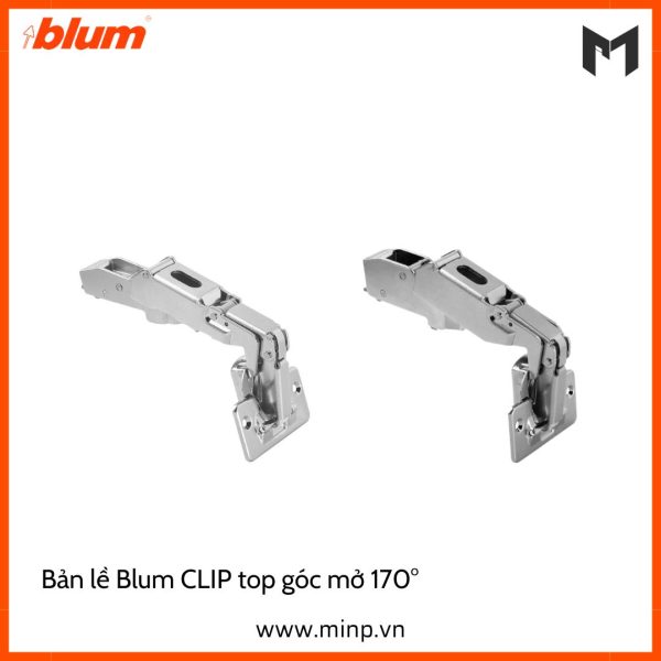 Bản lề Blum CLIP top góc mở 170°